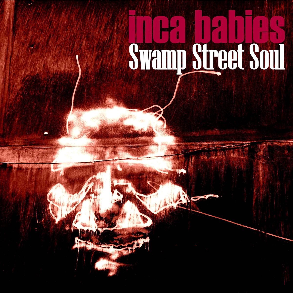 Inca Babies – Swamp Street Soul (2021) (ALBUM ZIP)