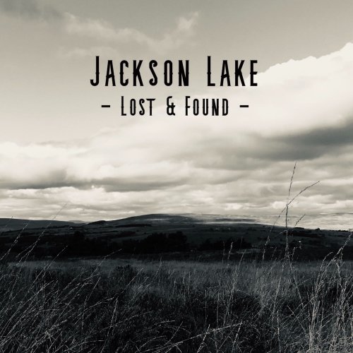 Jackson Lake – Lost And Found (2021) (ALBUM ZIP)