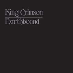 King Crimson – Earthbound Remastered Live (2021) (ALBUM ZIP)