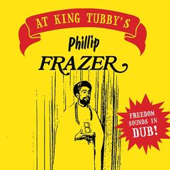 King Tubby – Freedom Sounds In Dub (2021) (ALBUM ZIP)