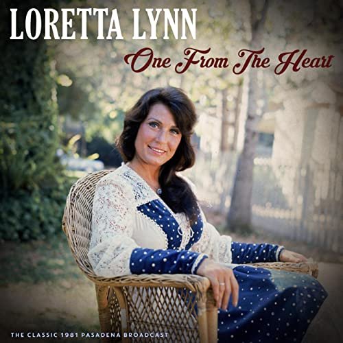 Loretta Lynn – One From The Heart (2021) (ALBUM ZIP)