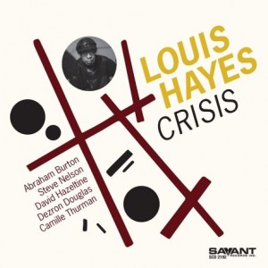 Louis Hayes – Crisis (2021) (ALBUM ZIP)