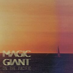 Magic Giant – On The Pacific Live