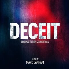 Marc Canham – Deceit [Original Series Soundtrack] (2021) (ALBUM ZIP)