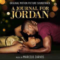 Marcelo Zarvos – A Journal For Jordan [Original Motion Picture Soundtrack] (2021) (ALBUM ZIP)