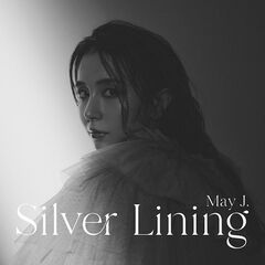 May J. – Silver Lining (2021) (ALBUM ZIP)