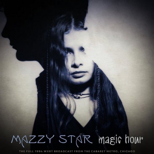 Mazzy Star – Magic Hour (2021) (ALBUM ZIP)