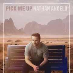 Nathan Angelo – Pick Me Up (2021) (ALBUM ZIP)