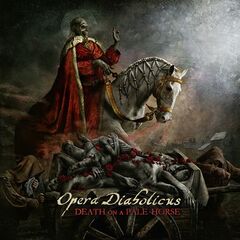 Opera Diabolicus – Death On A Pale Horse (2021) (ALBUM ZIP)
