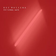 Rui Massena – Christmas Walk (2021) (ALBUM ZIP)