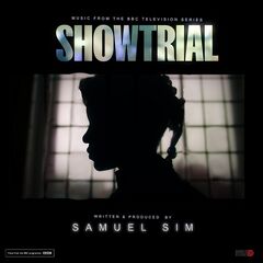 Samuel Sim – Showtrial [Original Soundtrack] (2021) (ALBUM ZIP)
