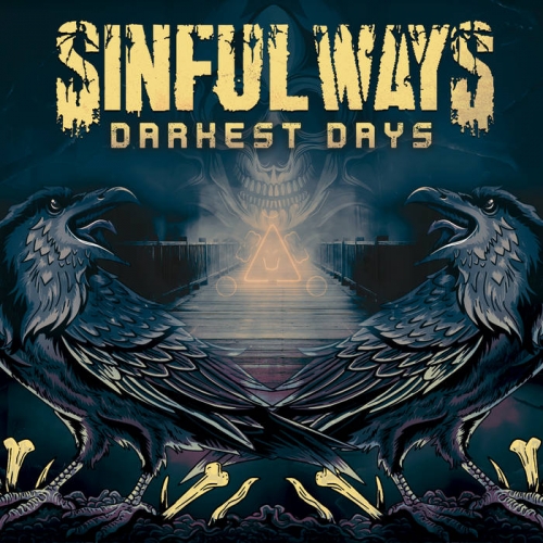 Sinful Ways – Darkest Days (2021) (ALBUM ZIP)