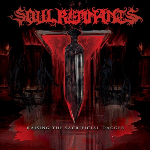 Soul Remnants – Raising The Sacrificial Dagger (2021) (ALBUM ZIP)