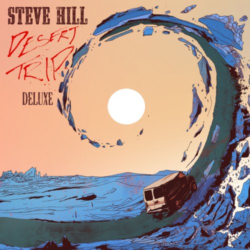 Steve Hill – Desert Trip (2021) (ALBUM ZIP)