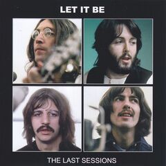 The Beatles – Let It Be-The Last Sessions (2021) (ALBUM ZIP)