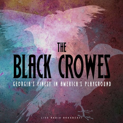 The Black Crowes – Georgia’s Finest In America’s Playground (2021) (ALBUM ZIP)