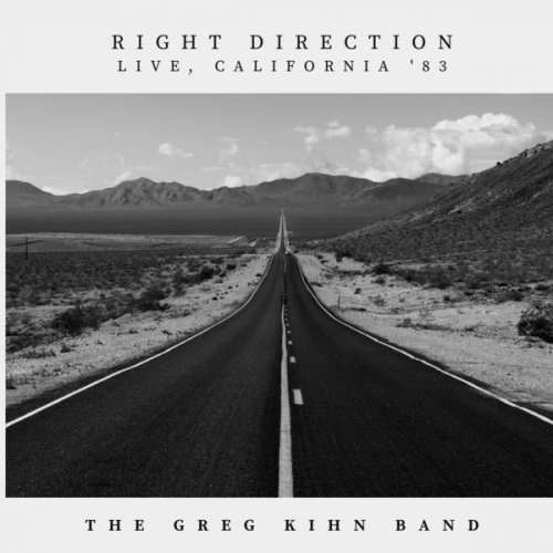 The Greg Kihn Band – Right Direction [Live ’83] (2021) (ALBUM ZIP)