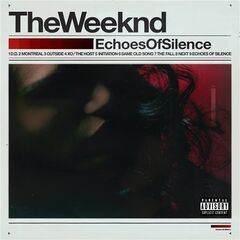 The Weeknd – Echoes Of Silence (2021) (ALBUM ZIP)