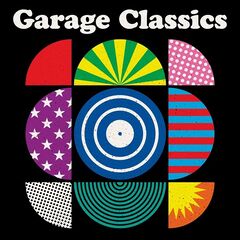 Various Artists – Garage Classics (2021) (ALBUM ZIP)