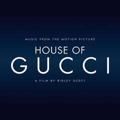 Various Artists – House Of Gucci [Music From The Motion Picture] (2021) (ALBUM ZIP)