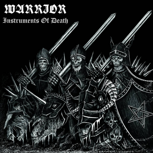 Warrior – Instruments Of Death (2021) (ALBUM ZIP)