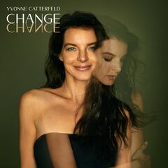 Yvonne Catterfeld – Change (2021) (ALBUM ZIP)