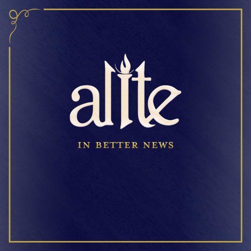 Alite – In Better News (2022) (ALBUM ZIP)