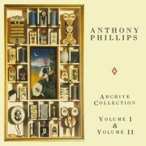 Anthony Phillips – Archive Collection Volume I &amp; Volume II (2022) (ALBUM ZIP)