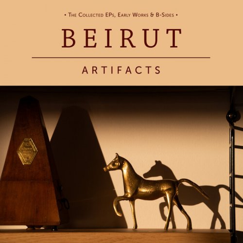 Beirut – Artifacts (2022) (ALBUM ZIP)