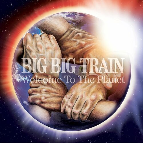 Big Big Train – Welcome To The Planet (2022) (ALBUM ZIP)