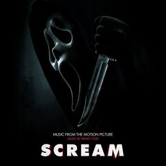 Brian Tyler – Scream [Music From The Motion Picture] (2022) (ALBUM ZIP)
