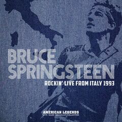 Bruce Springsteen – Bruce Springsteen Rockin’ Live From Italy 1993 (2022) (ALBUM ZIP)