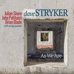 Dave Stryker – As We Are (2022) (ALBUM ZIP)
