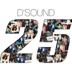 D’Sound – 25 (2022) (ALBUM ZIP)