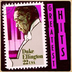 Duke Ellington – Greatest Hits Remastered (2022) (ALBUM ZIP)