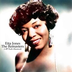 Etta Jones – The Remasters (2021) (ALBUM ZIP)