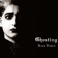 Ghosting – Black Pearls (2022) (ALBUM ZIP)