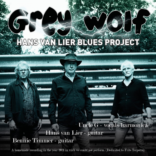 Hans Van Lier Blues Project – Grey Wolf (2022) (ALBUM ZIP)