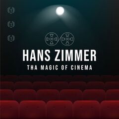 Hans Zimmer – Hans Zimmer The Magic Of Cinema (2022) (ALBUM ZIP)