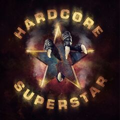 Hardcore Superstar – Forever And A Day (2022) (ALBUM ZIP)