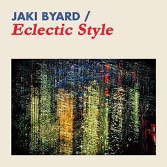Jaki Byard – Eclectic Style (2021) (ALBUM ZIP)