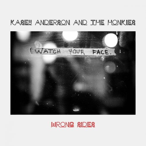 Kasey Anderson &amp; The Honkies – Wrong Sides (2022) (ALBUM ZIP)