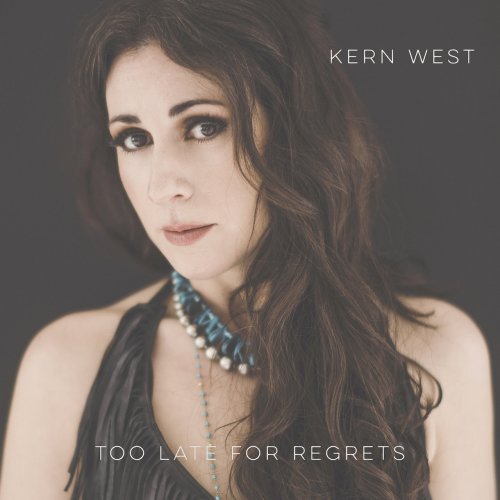 Kern West – Too Late For Regrets (2022) (ALBUM ZIP)