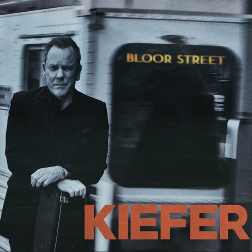 Kiefer Sutherland – Bloor Street (2022) (ALBUM ZIP)