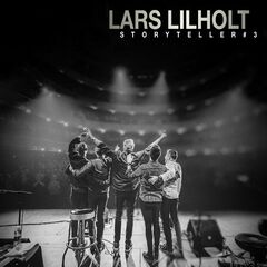 Lars Lilholt – Storyteller #3 (2022) (ALBUM ZIP)