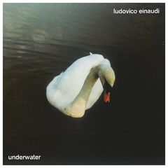 Ludovico Einaudi – Underwater (2022) (ALBUM ZIP)