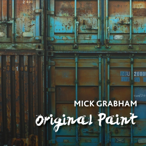 Mick Grabham – Original Paint (2022) (ALBUM ZIP)
