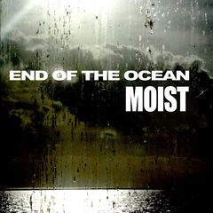 Moist – End Of The Ocean (2022) (ALBUM ZIP)