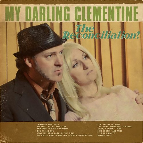 My Darling Clementine – The Reconciliation (2022) (ALBUM ZIP)