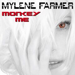 Mylene Farmer – Monkey Me (2021) (ALBUM ZIP)